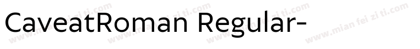 CaveatRoman Regular字体转换